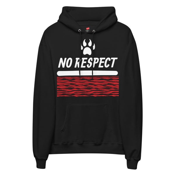No Respect hoodie